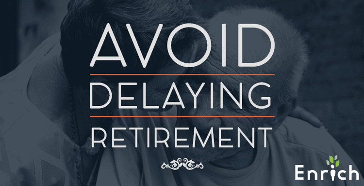Avoid-delaying-retirement.png