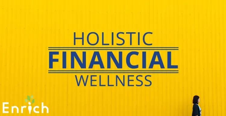 Holistic-financial-wellness-enrich.webp