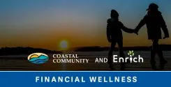 coastal community credit union and enrich financial wellness