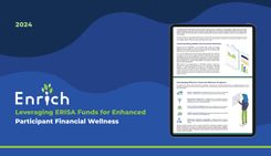 Leveraging ERISA Funds for Enhanced Participant Financial Wellness