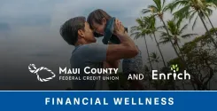 Maui-County-Credit-Union-Financial-Wellness-Enrich.webp