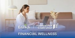 enrich and financial plus credit union financial wellness